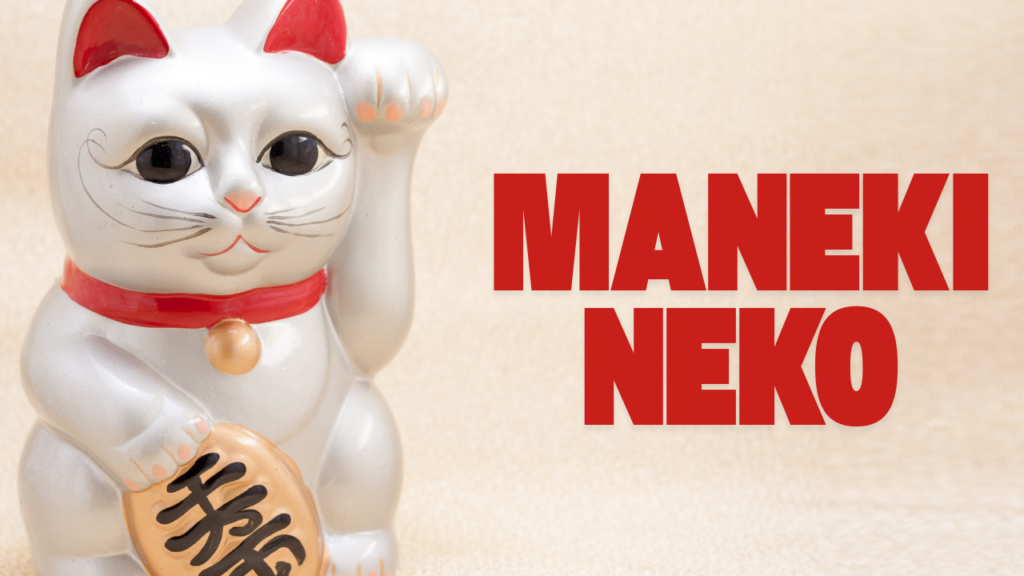 Maneki Neko